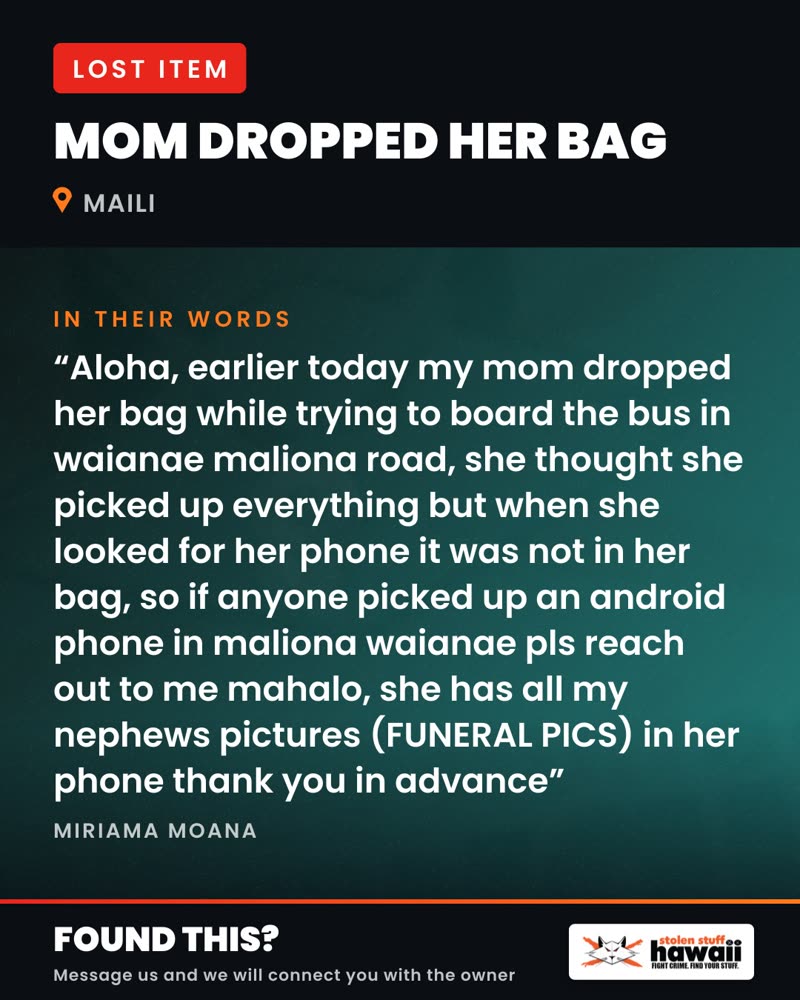 LOST ITEM - Maliona Road, Waianae, Oahu | SSH Search