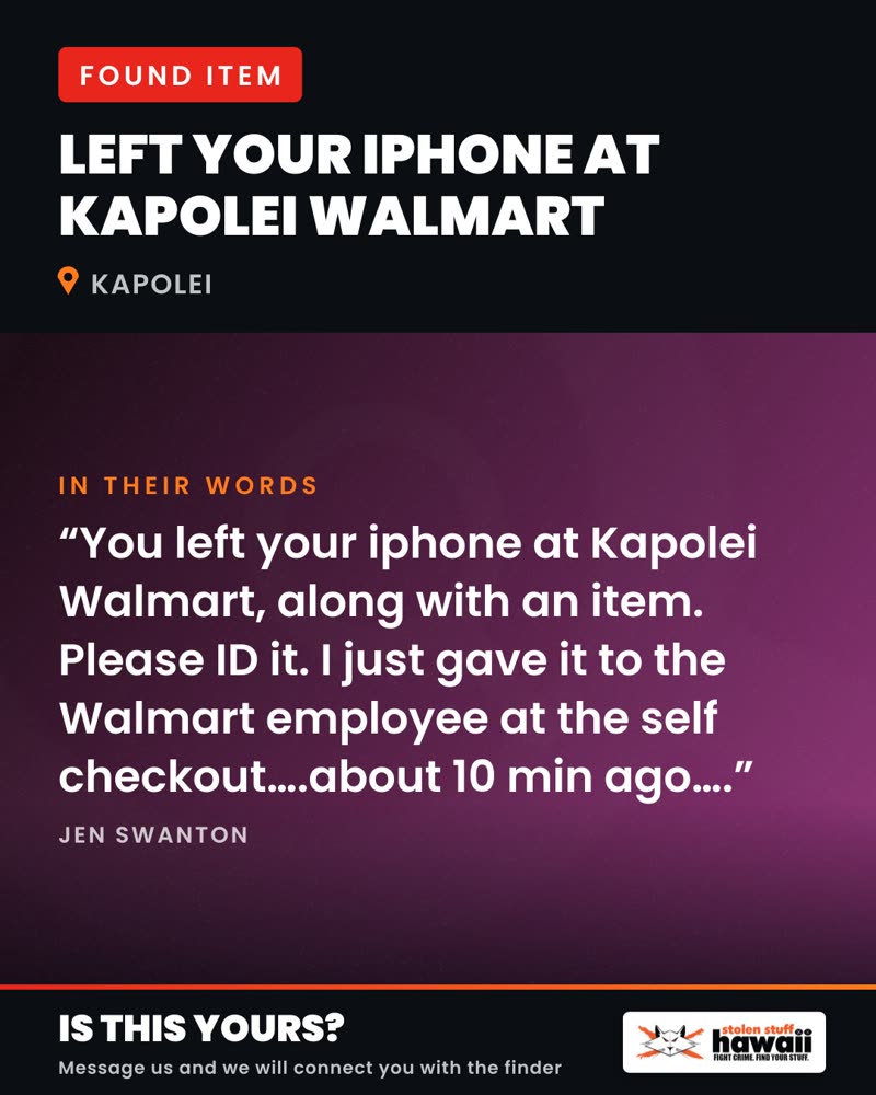 FOUND ITEM - Kapolei Walmart, Kapolei, Oahu | SSH Search