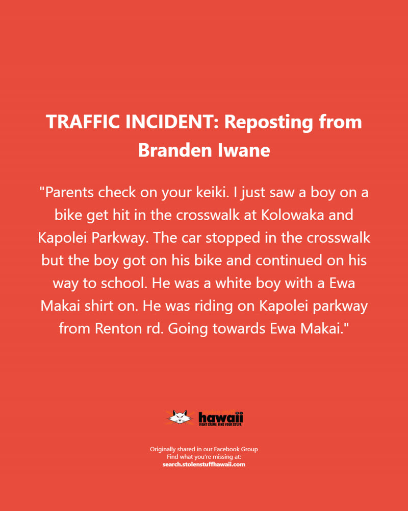 TRAFFIC INCIDENT - Oahu | SSH Search
