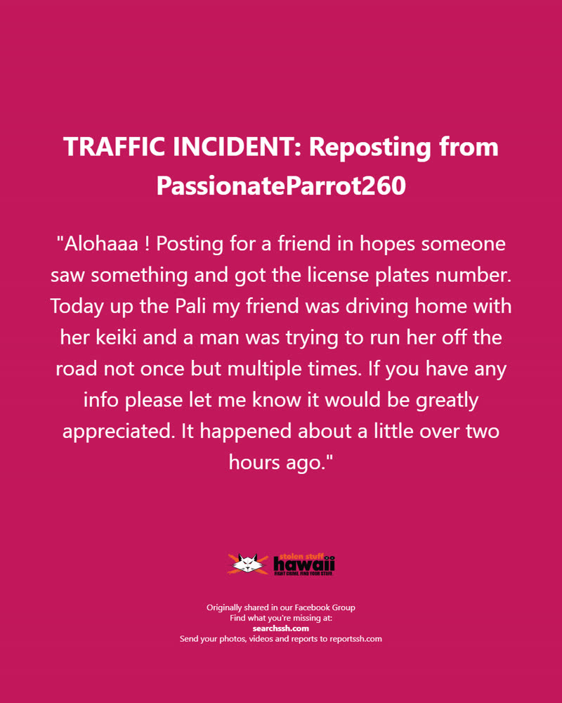 TRAFFIC INCIDENT - Oahu | SSH Search