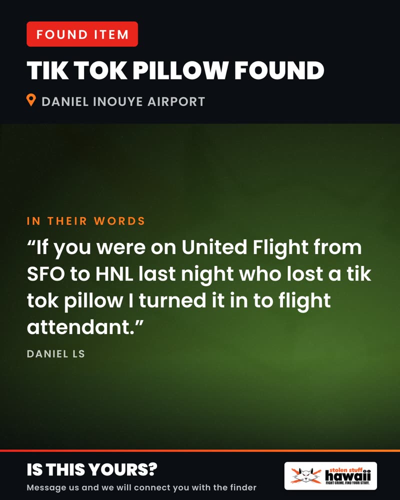 FOUND ITEM - Daniel Inouye Airport | SSH Search