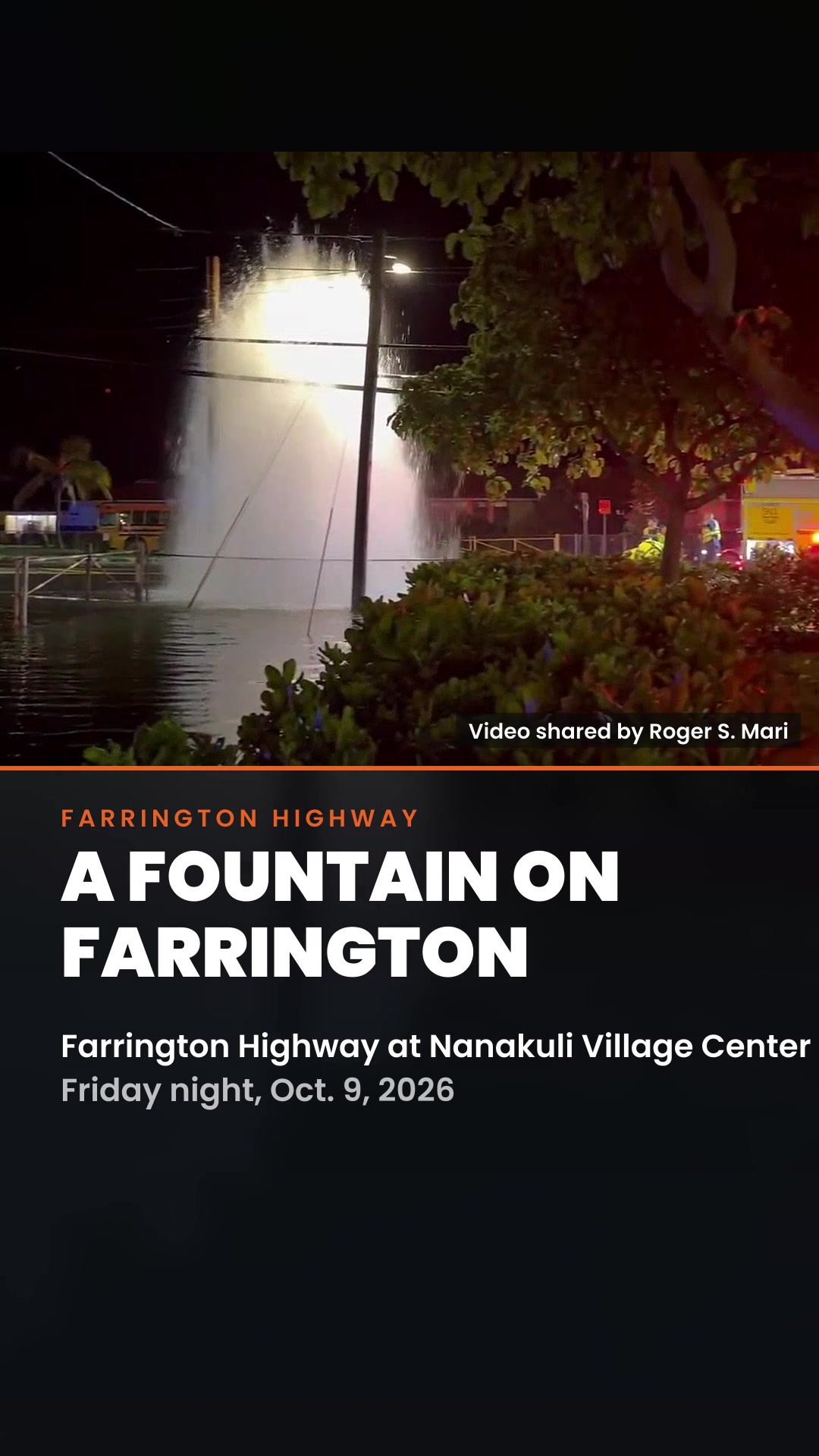 ROAD CLOSURE - Farrington Highway at Nanakuli Village Center | SSH Search