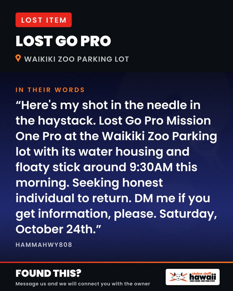 LOST ITEM - Waikiki Zoo Parking Lot | SSH Search