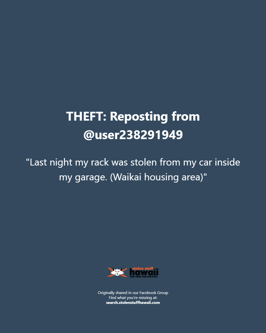 THEFT - Oahu | Stolen Stuff Hawaii