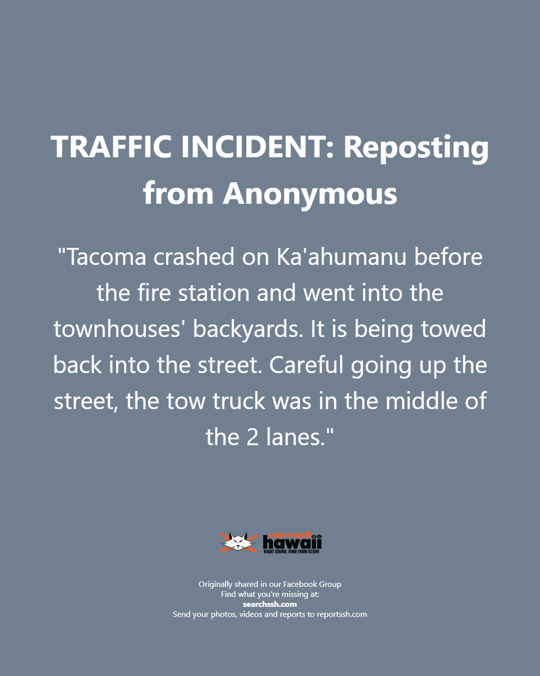 TRAFFIC INCIDENT - Oahu | Stolen Stuff Hawaii
