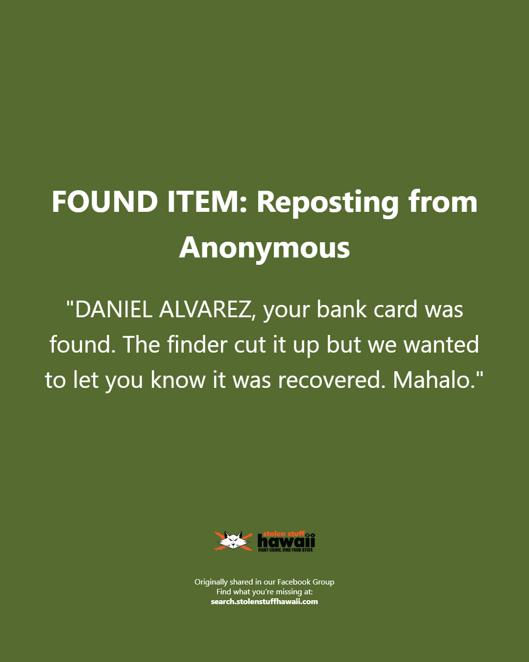 FOUND ITEM - Oahu | Stolen Stuff Hawaii
