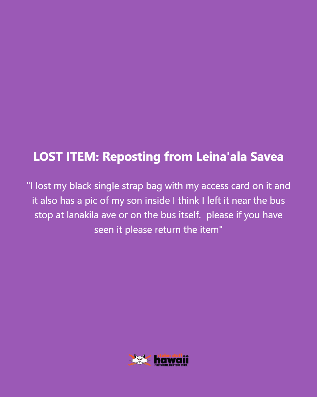 LOST ITEM - Oahu | Stolen Stuff Hawaii