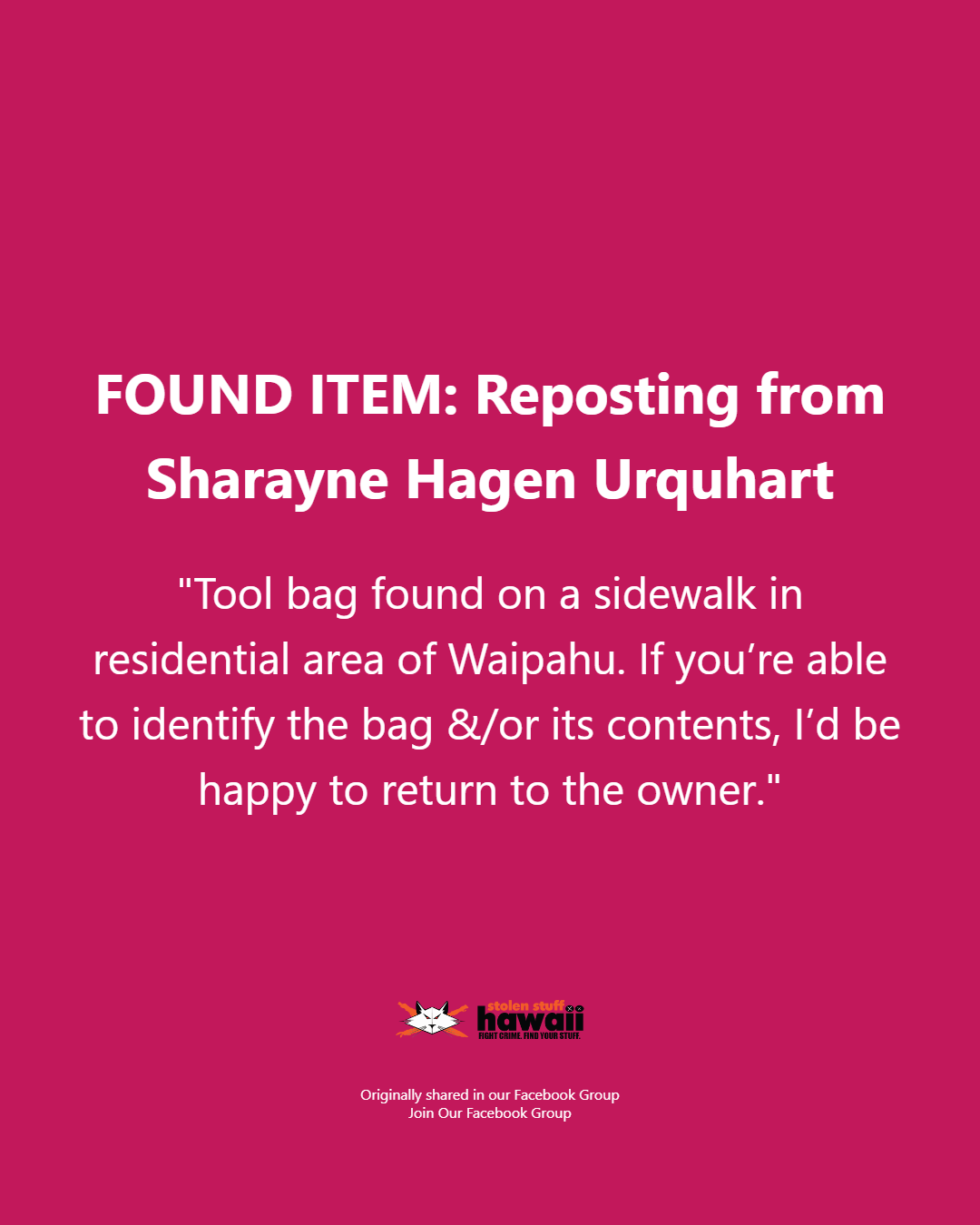 FOUND ITEM - Oahu | Stolen Stuff Hawaii
