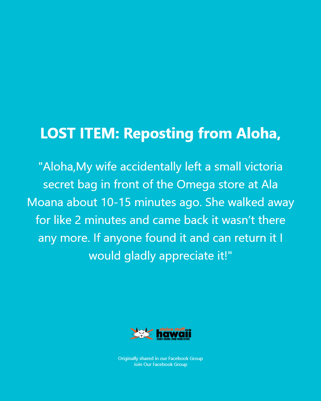 LOST ITEM - Oahu | Stolen Stuff Hawaii