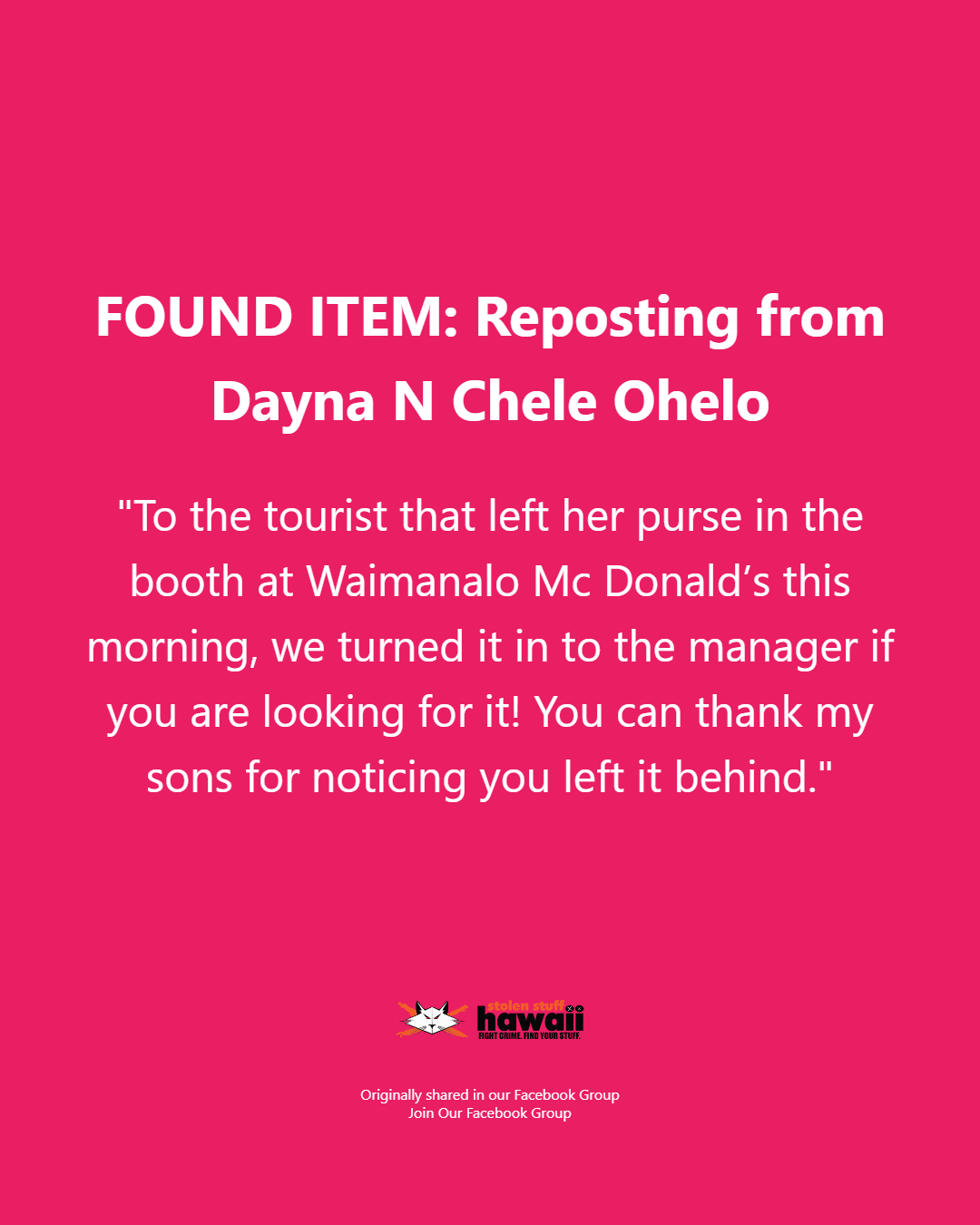 FOUND ITEM - Oahu | Stolen Stuff Hawaii