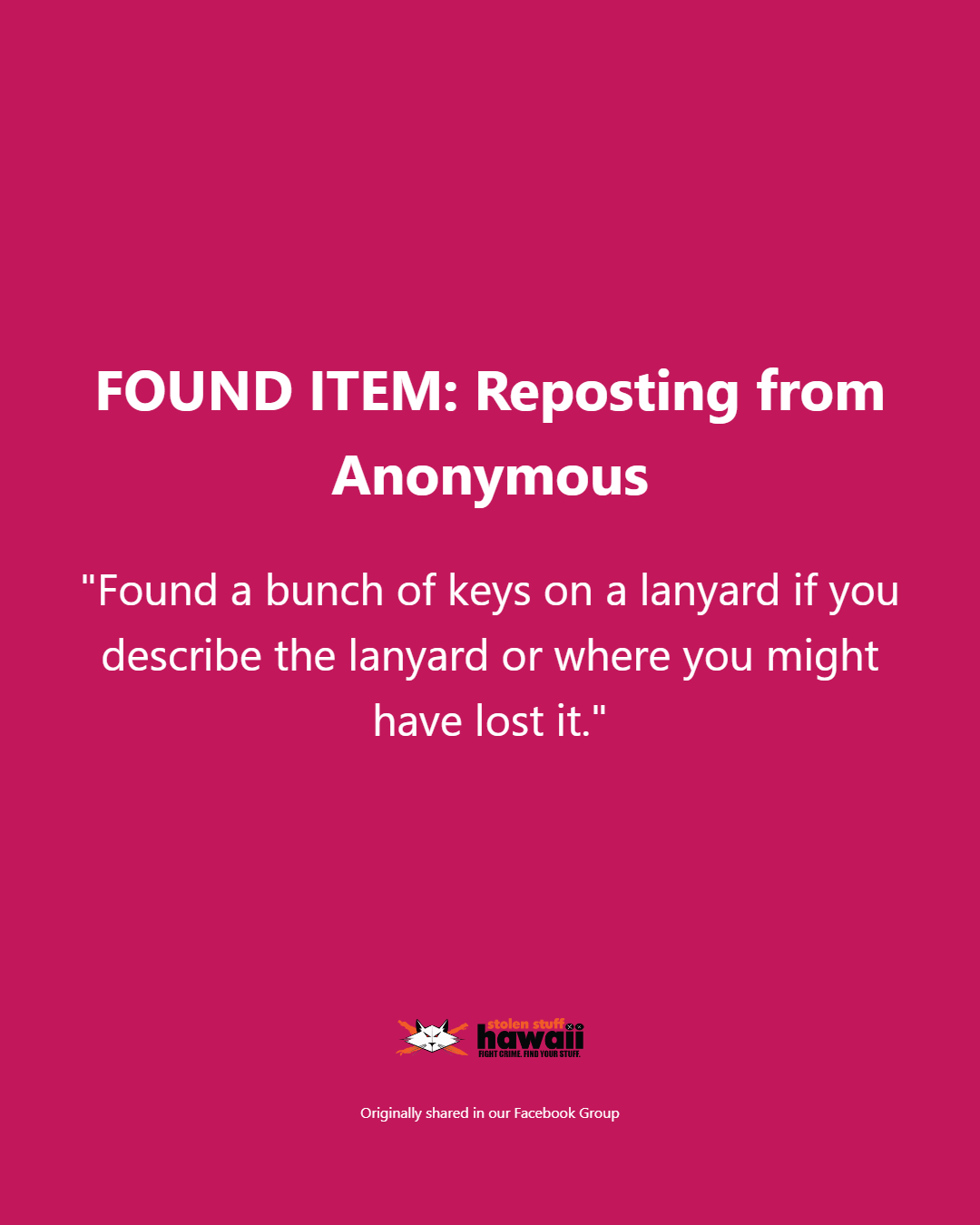 FOUND ITEM - Oahu | Stolen Stuff Hawaii
