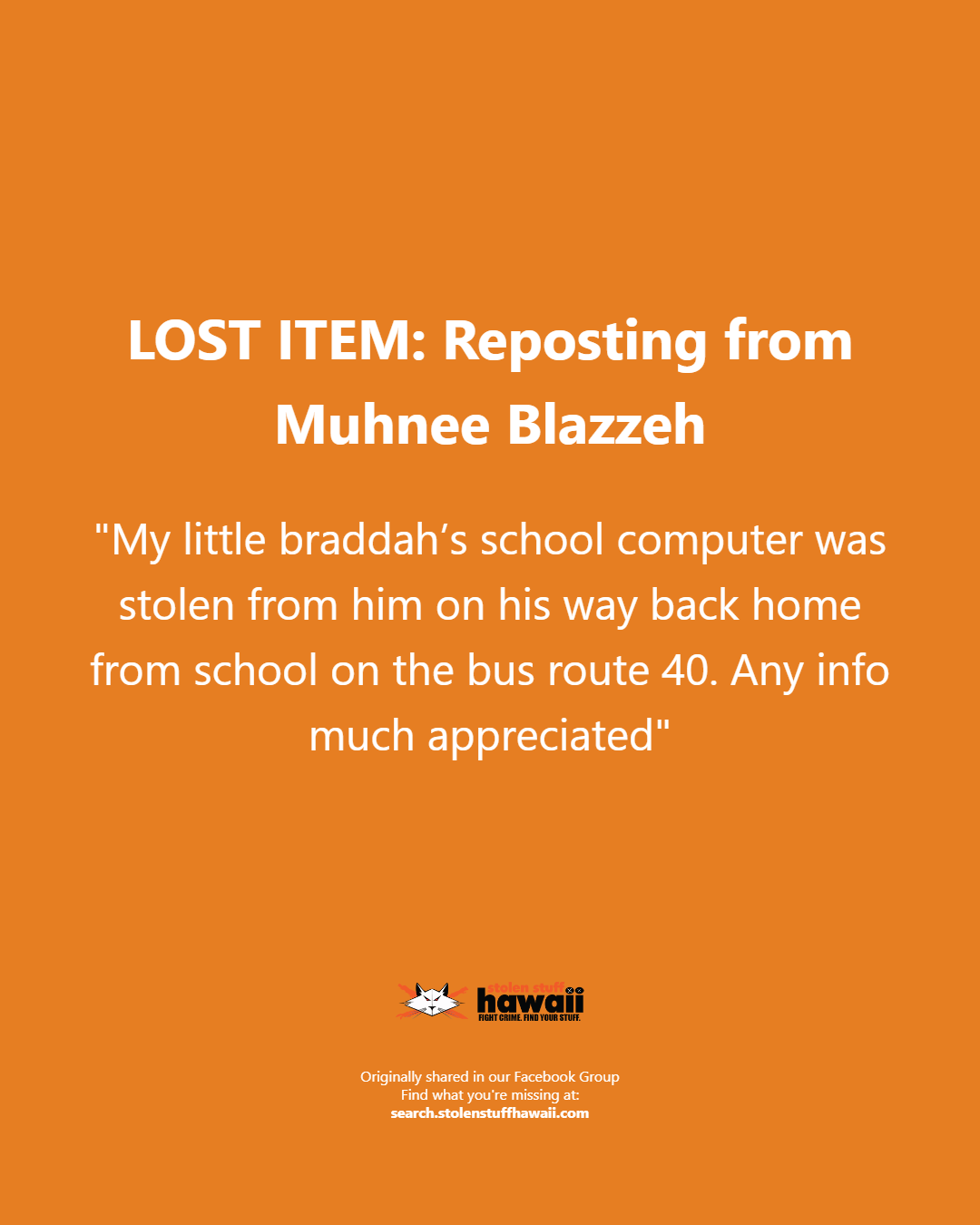 LOST ITEM - Oahu | Stolen Stuff Hawaii