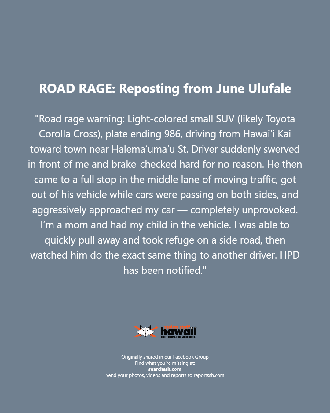 TRAFFIC INCIDENT - Oahu | Stolen Stuff Hawaii