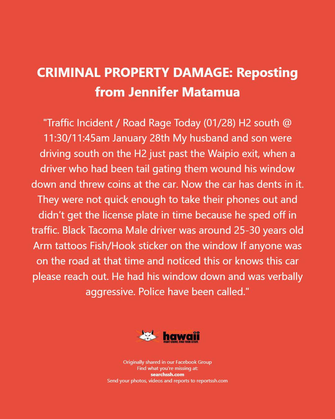 CRIMINAL PROPERTY DAMAGE - Oahu | Stolen Stuff Hawaii