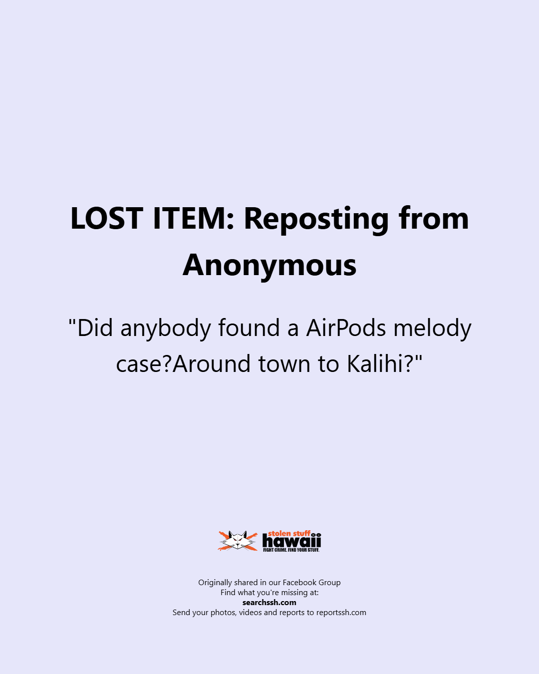 LOST ITEM - Oahu | Stolen Stuff Hawaii