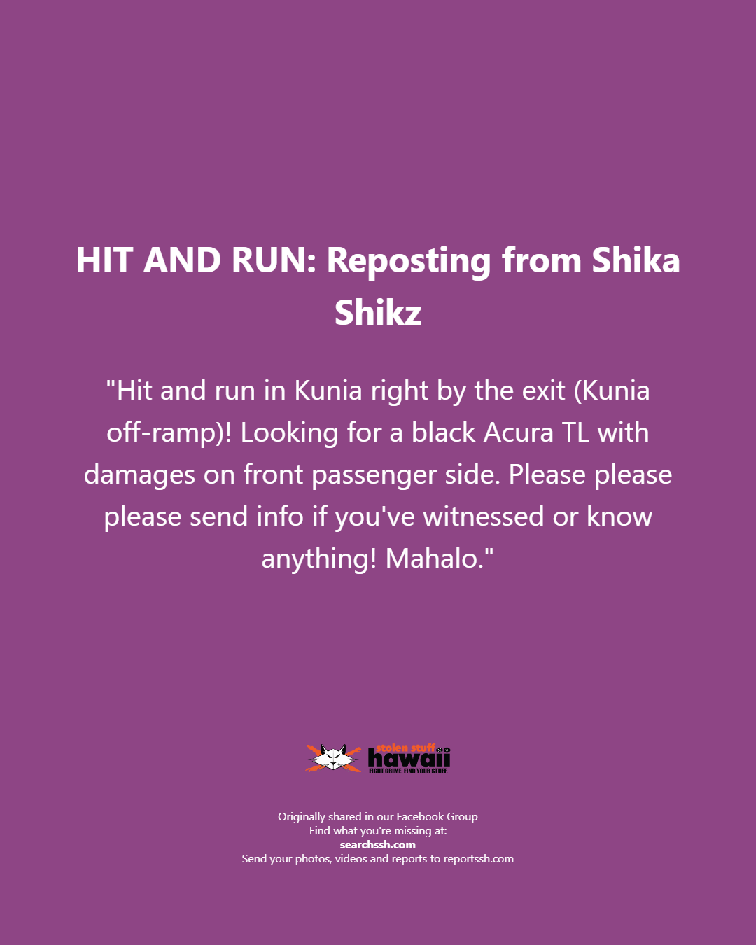 HIT AND RUN - Oahu | Stolen Stuff Hawaii