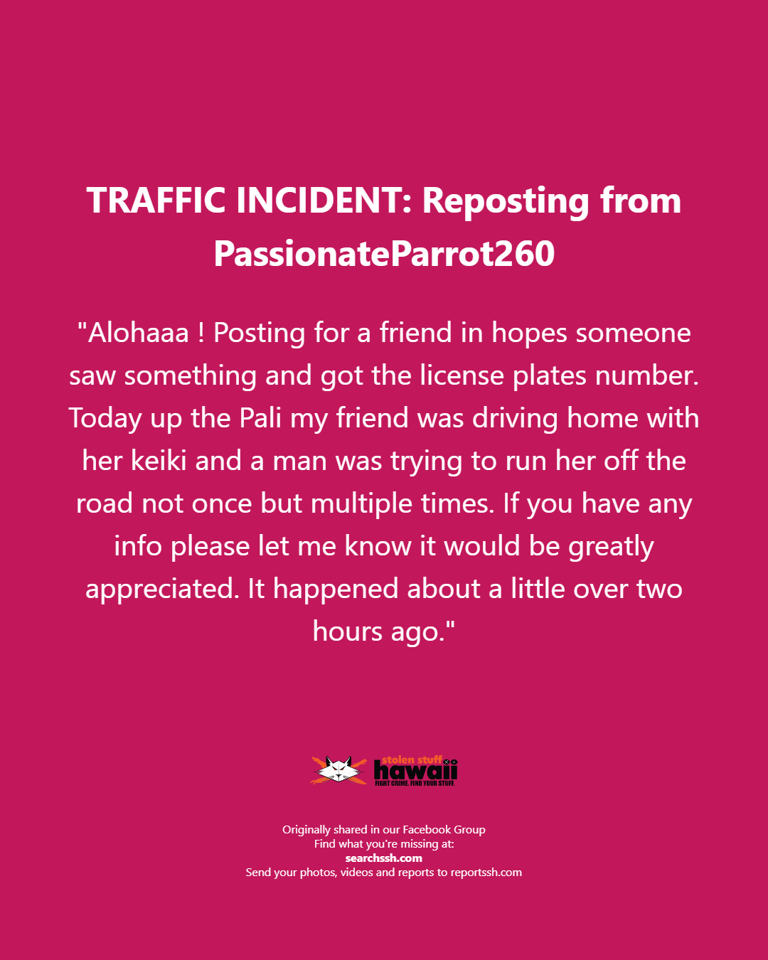 TRAFFIC INCIDENT - Oahu | Stolen Stuff Hawaii
