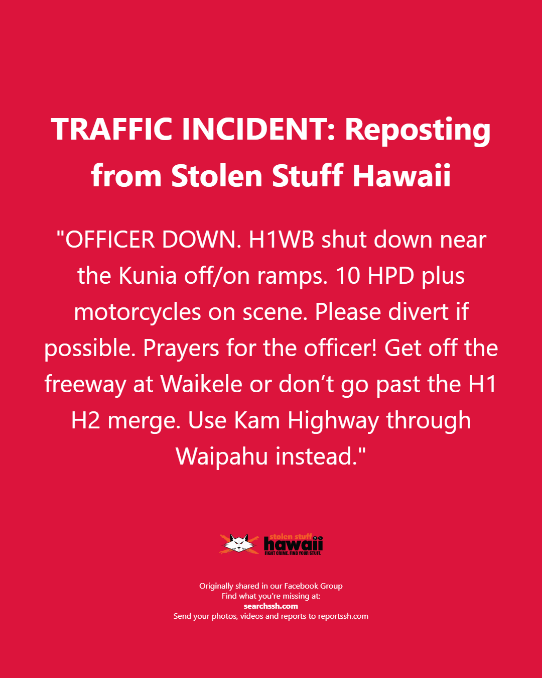 TRAFFIC INCIDENT - Oahu | Stolen Stuff Hawaii