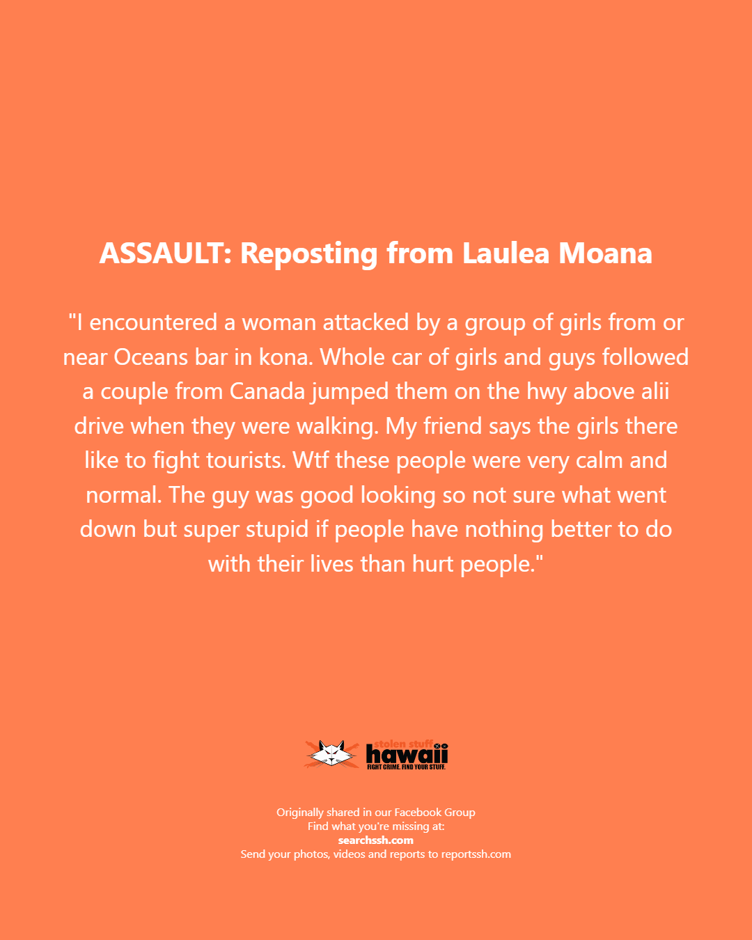 ASSAULT - Oahu | Stolen Stuff Hawaii