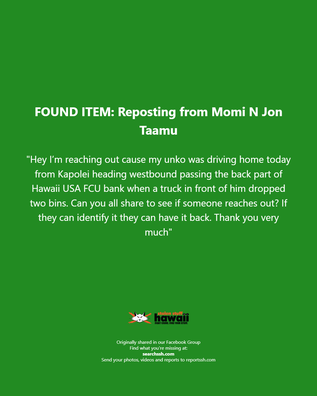FOUND ITEM - Oahu | Stolen Stuff Hawaii