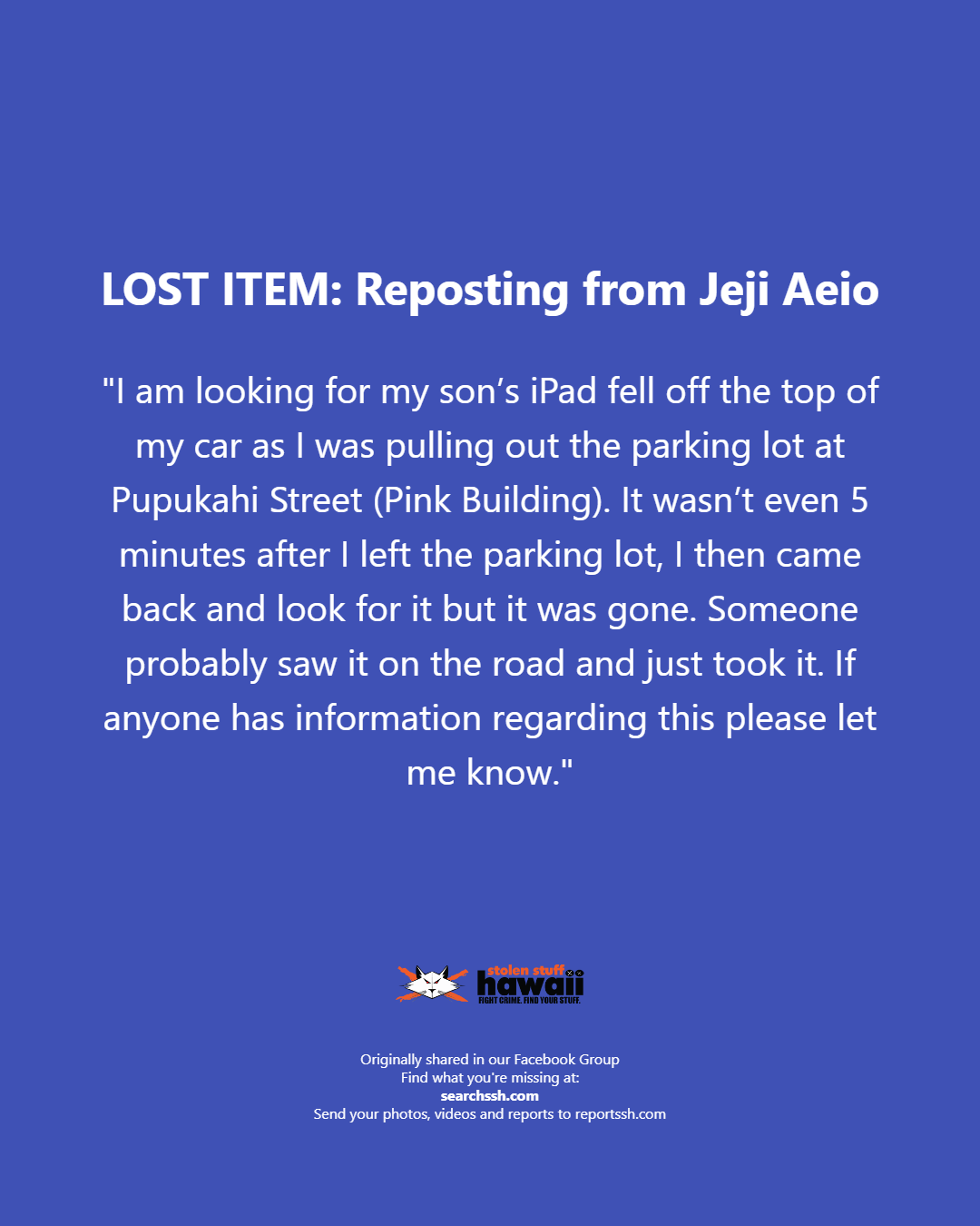 LOST ITEM - Oahu | Stolen Stuff Hawaii