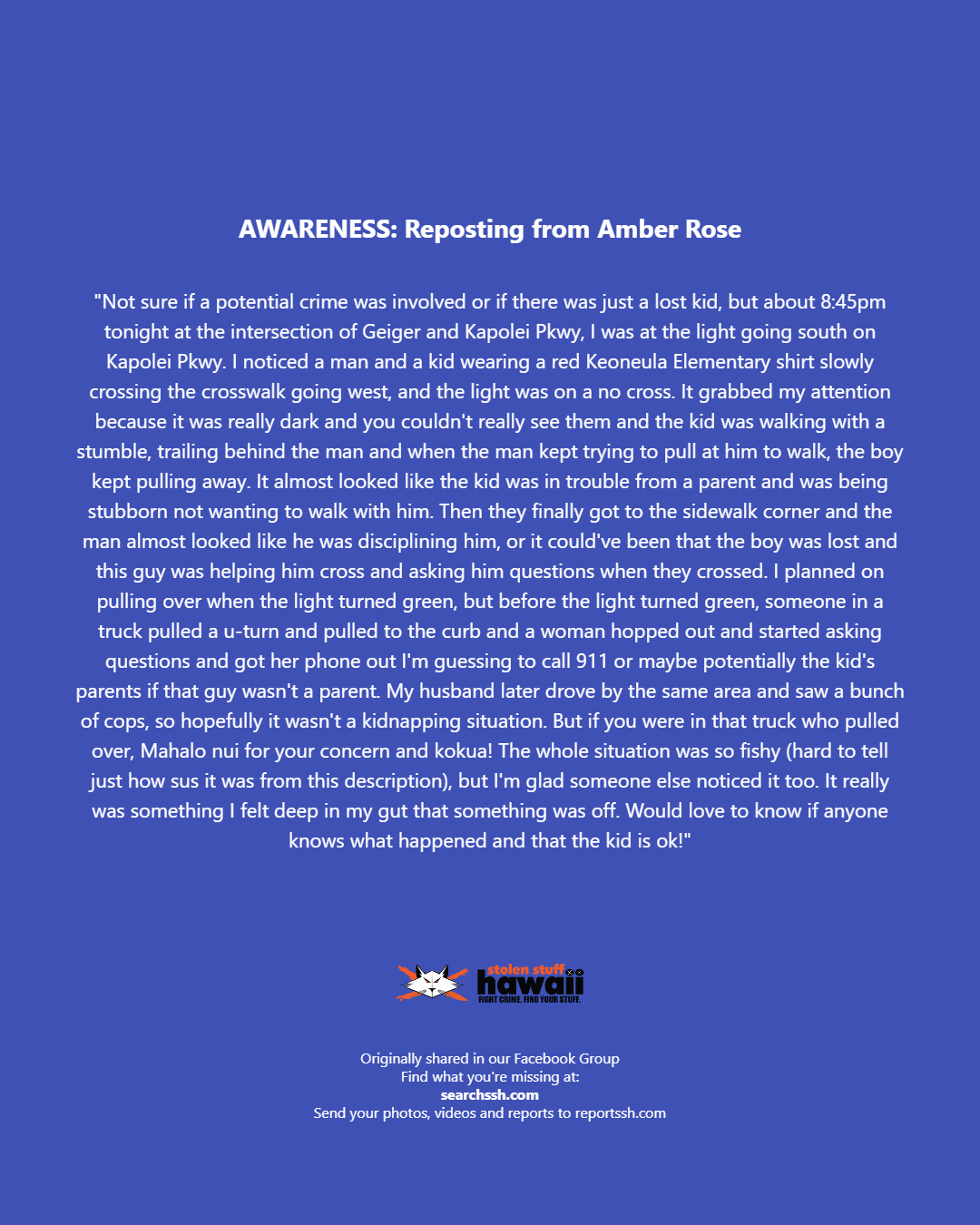 AWARENESS - Oahu | Stolen Stuff Hawaii