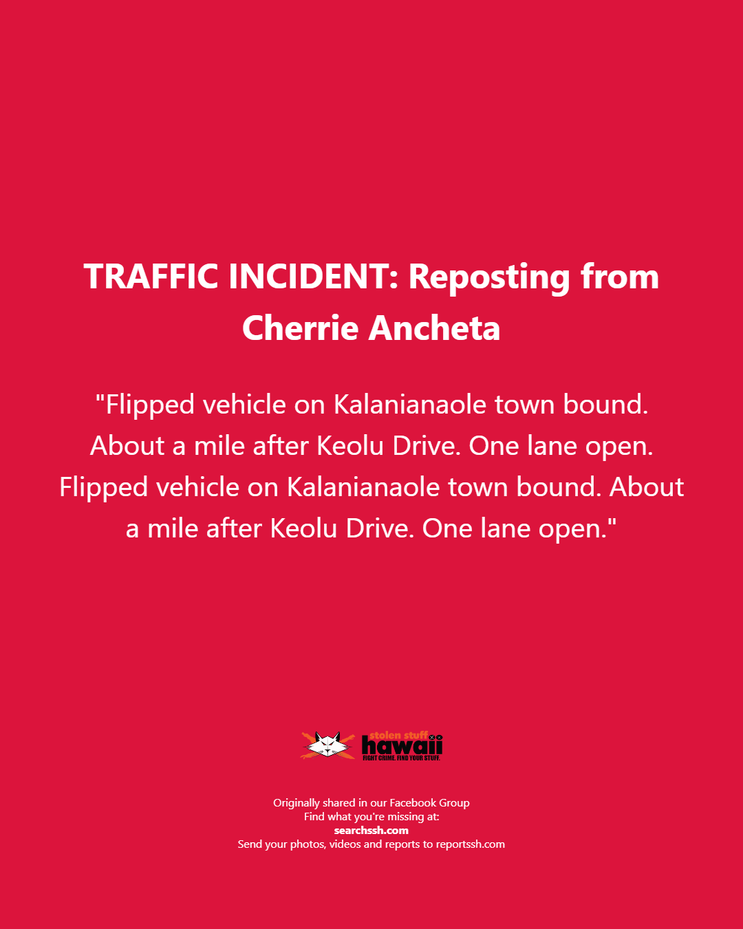 TRAFFIC INCIDENT - Oahu | Stolen Stuff Hawaii