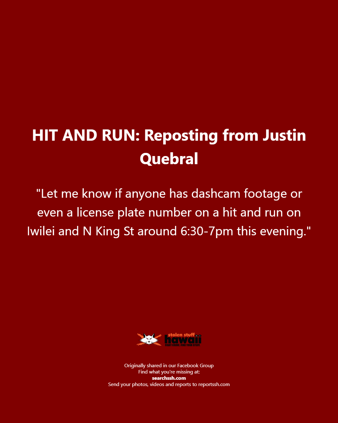 HIT AND RUN - Oahu | Stolen Stuff Hawaii