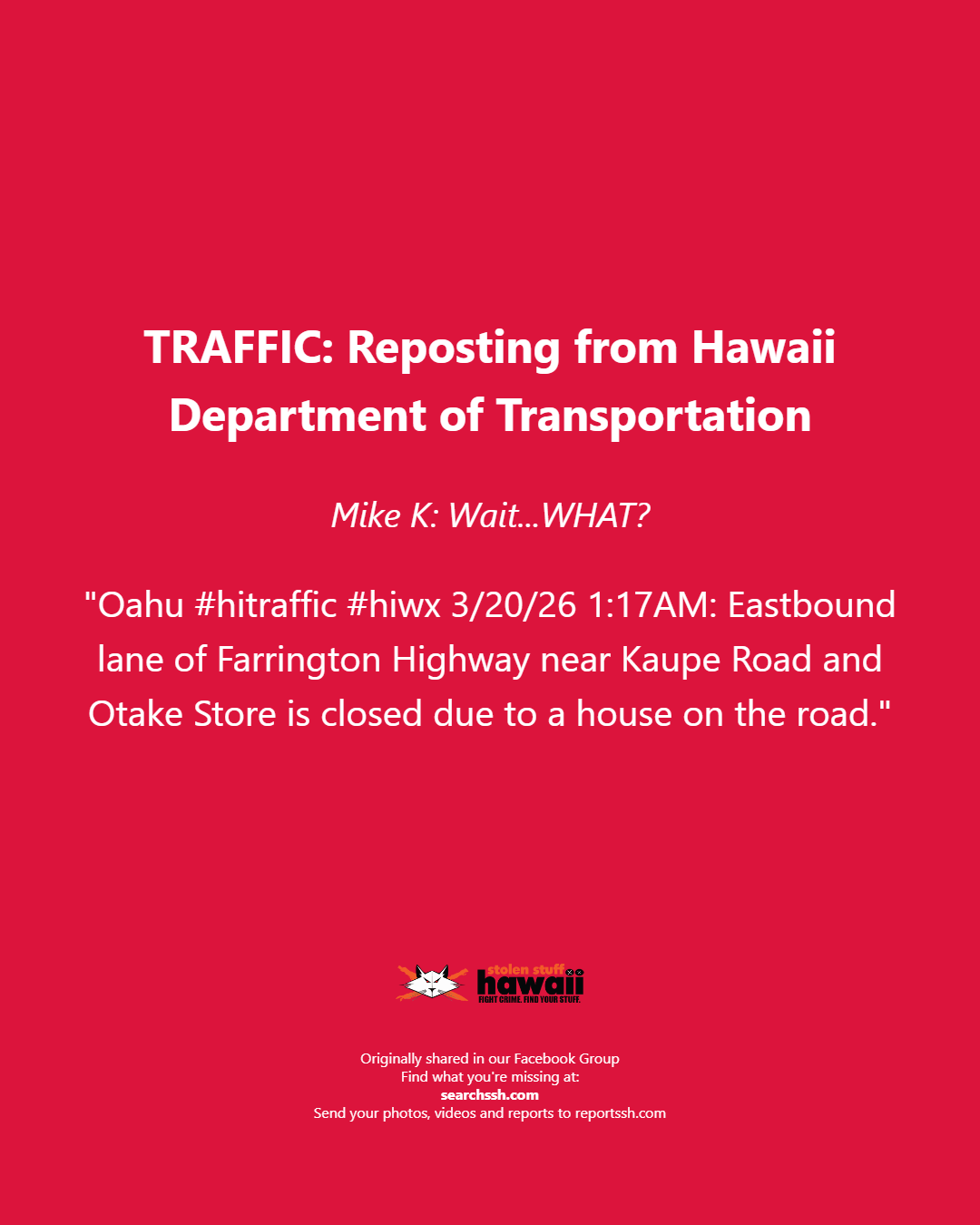 TRAFFIC - Oahu | Stolen Stuff Hawaii