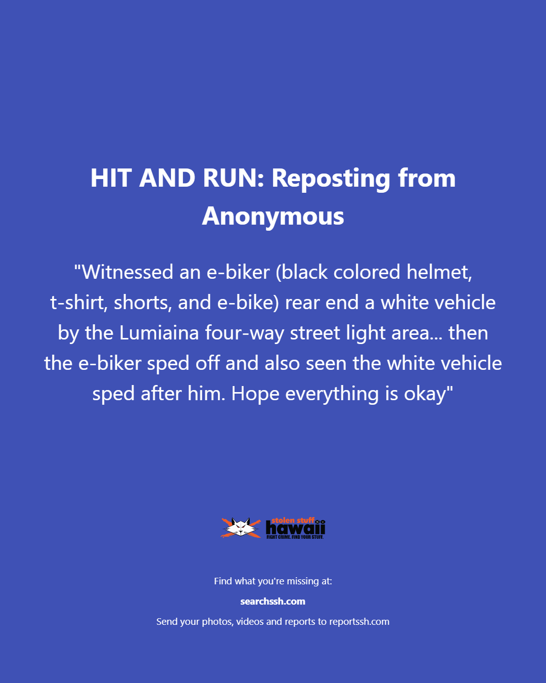 HIT AND RUN - Oahu | Stolen Stuff Hawaii