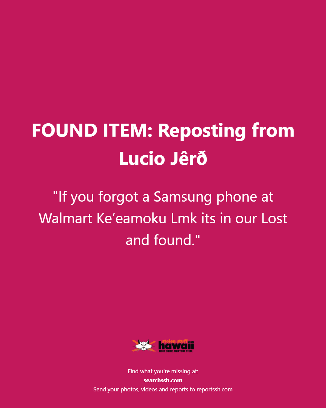 FOUND ITEM - Oahu | Stolen Stuff Hawaii