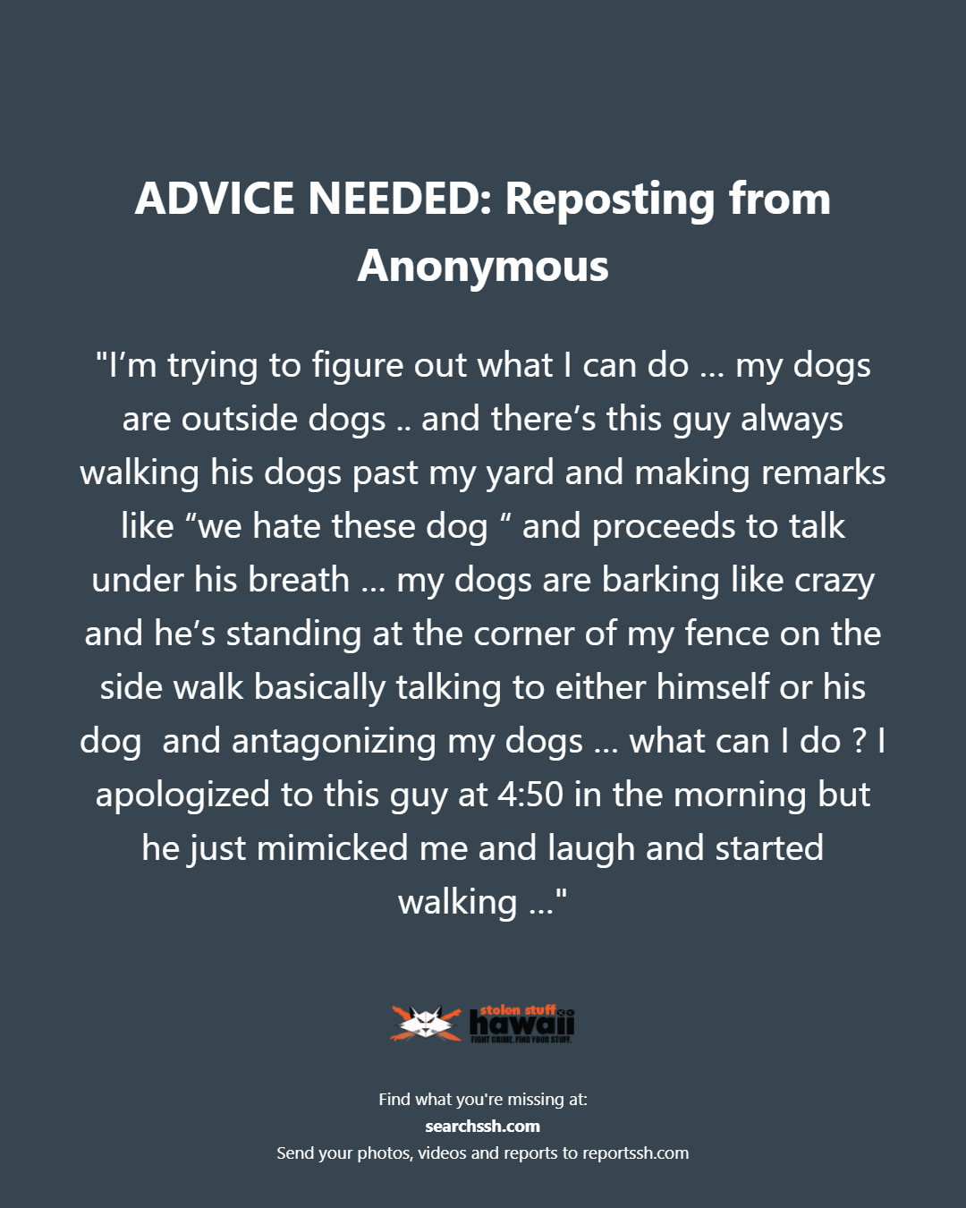 ADVICE NEEDED - Oahu | Stolen Stuff Hawaii