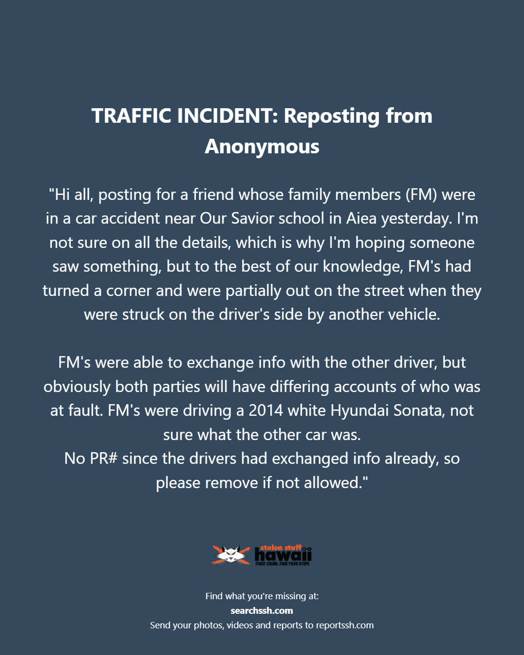 TRAFFIC INCIDENT - Oahu | Stolen Stuff Hawaii