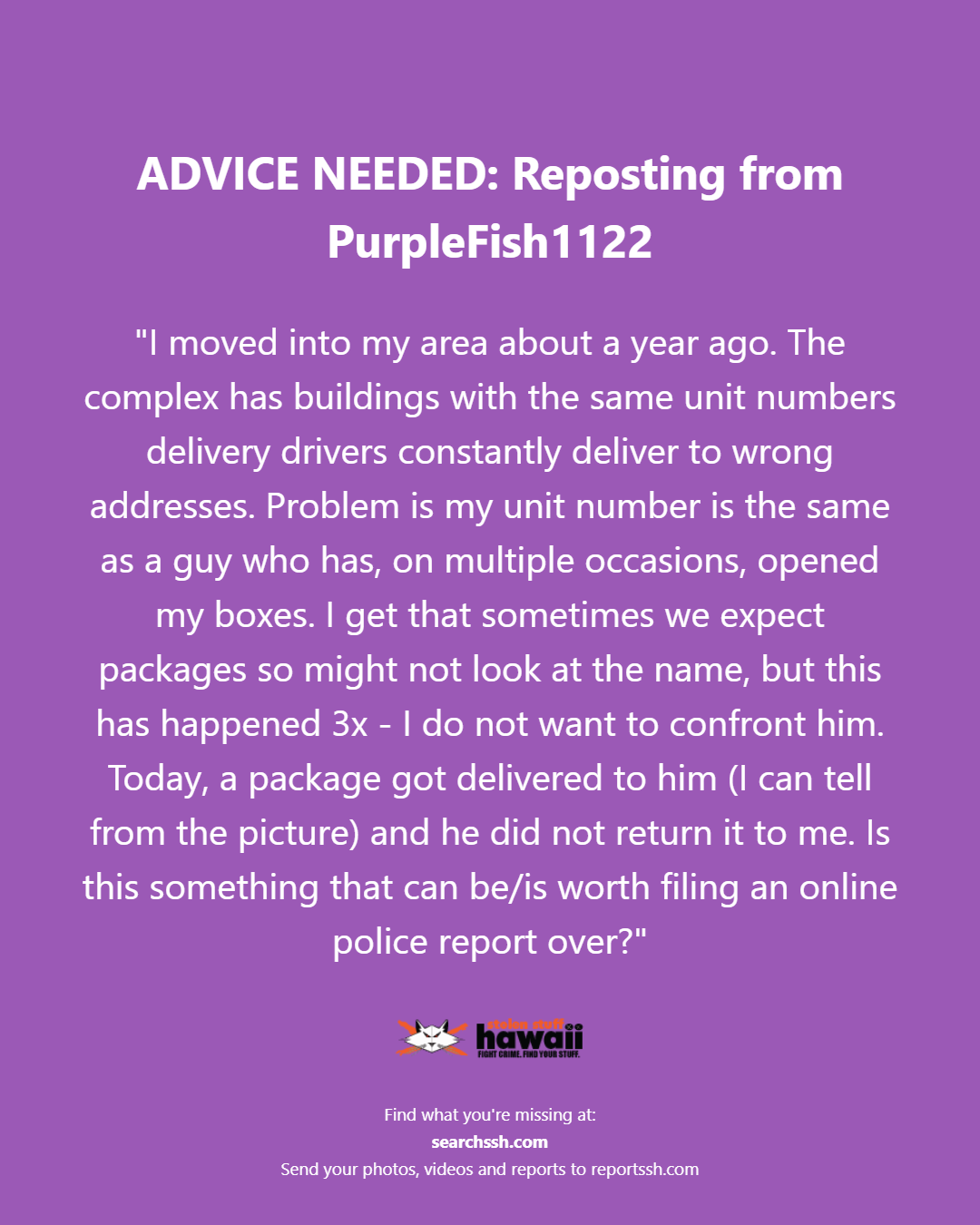 ADVICE NEEDED - Oahu | Stolen Stuff Hawaii