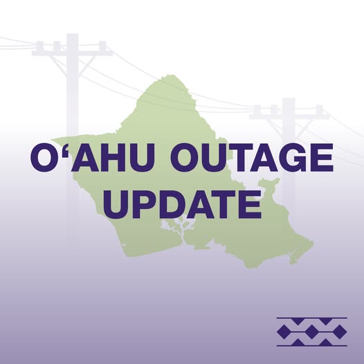 POWER OUTAGE - Oahu | Stolen Stuff Hawaii