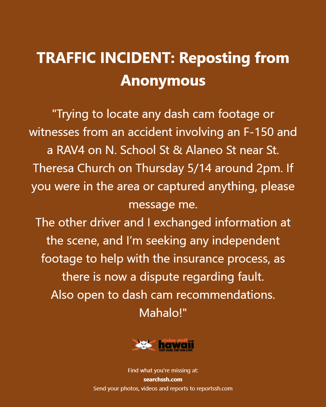 TRAFFIC INCIDENT - Oahu | Stolen Stuff Hawaii