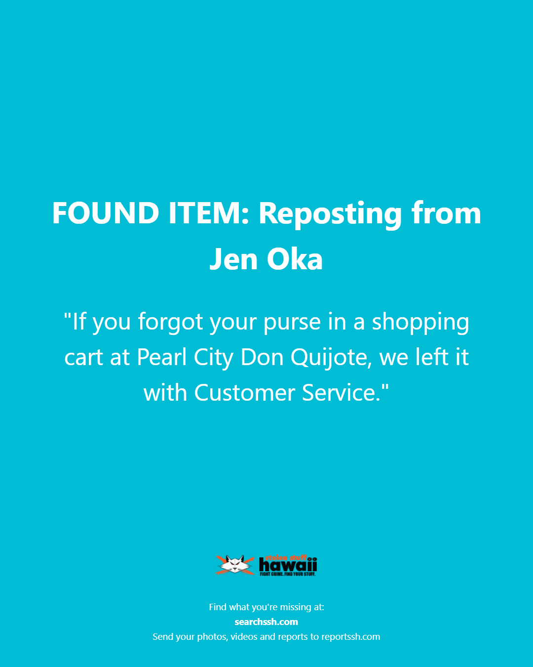 FOUND ITEM - Oahu | Stolen Stuff Hawaii