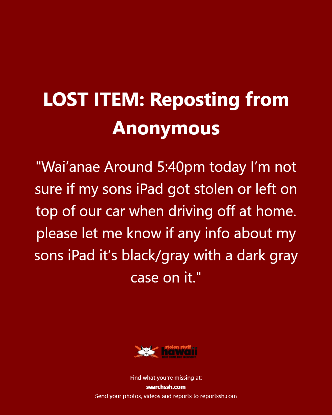 LOST ITEM - Oahu | Stolen Stuff Hawaii