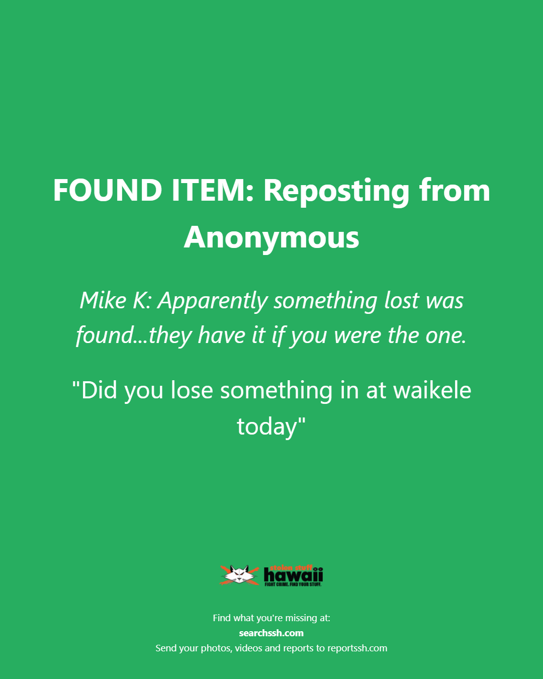 FOUND ITEM - Oahu | Stolen Stuff Hawaii