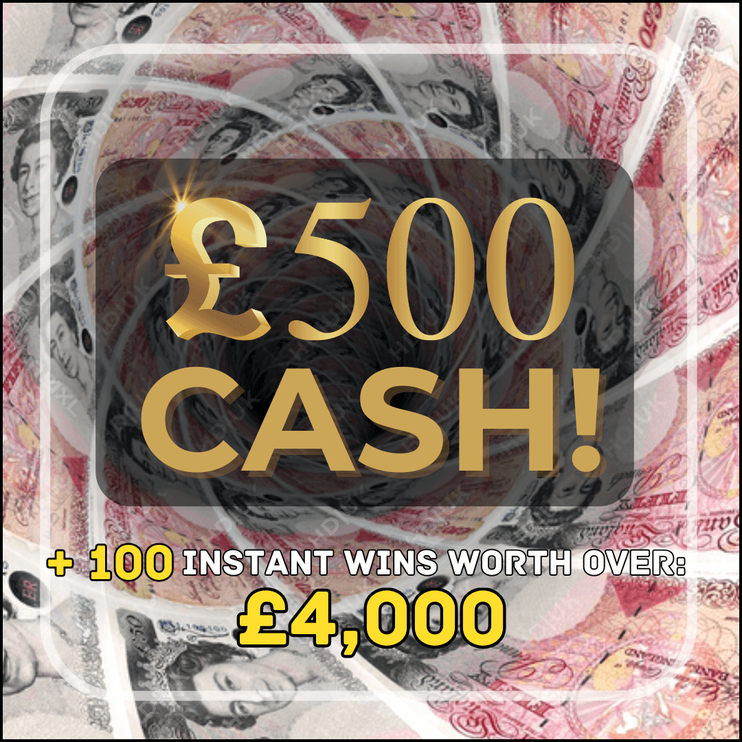£500 Cash + 100 INSTANT WINS!