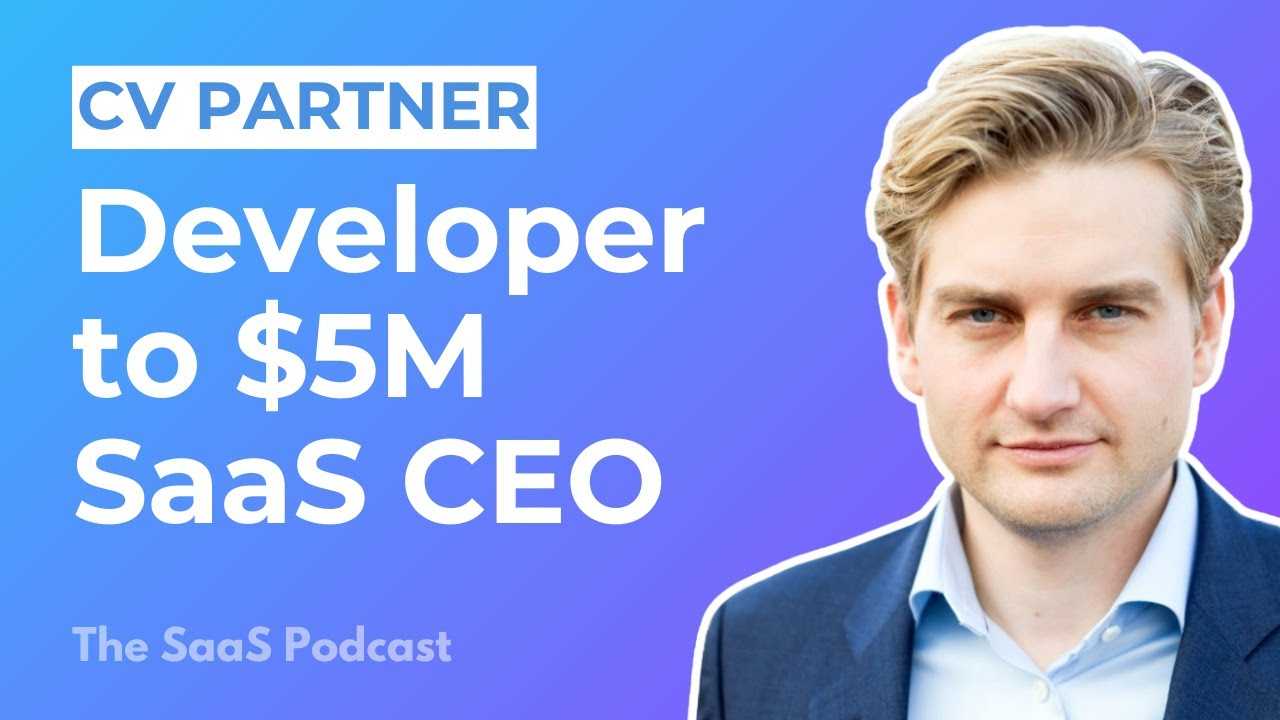 CV Partner: From Developer to $5.5M ARR Saas CEO - with Erling Linde