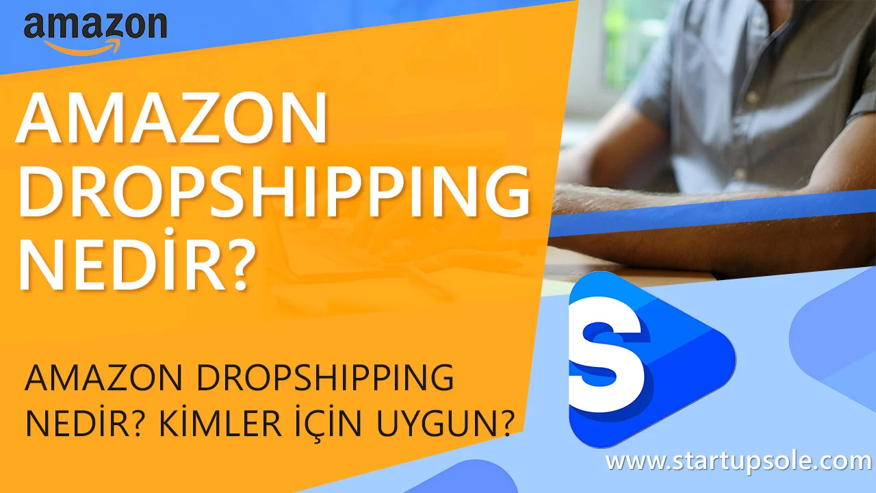 Amazon Dropshipping Nedir?