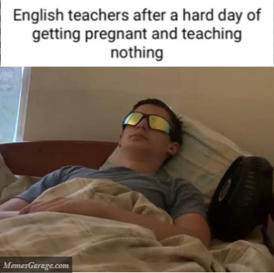 English Teachers After A Hard Day Of Getting Pregnant And Teaching Nothing