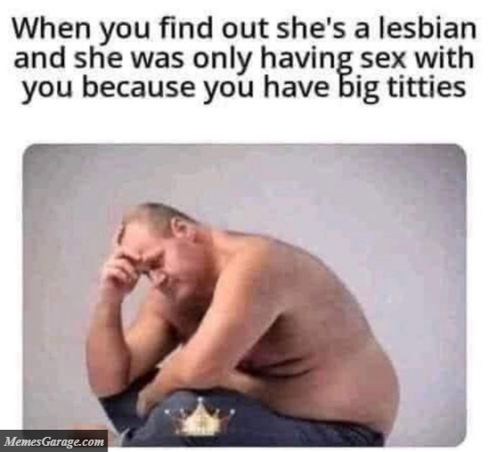 When You Find Out She's A Lesbian