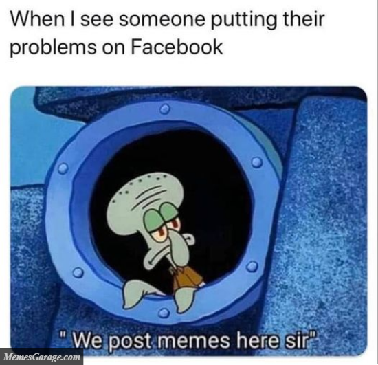 When Someone Putting Their Problems On Facebook