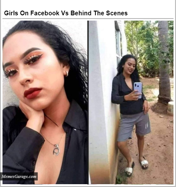 Girls On Facebook Vs Behind The Scenes