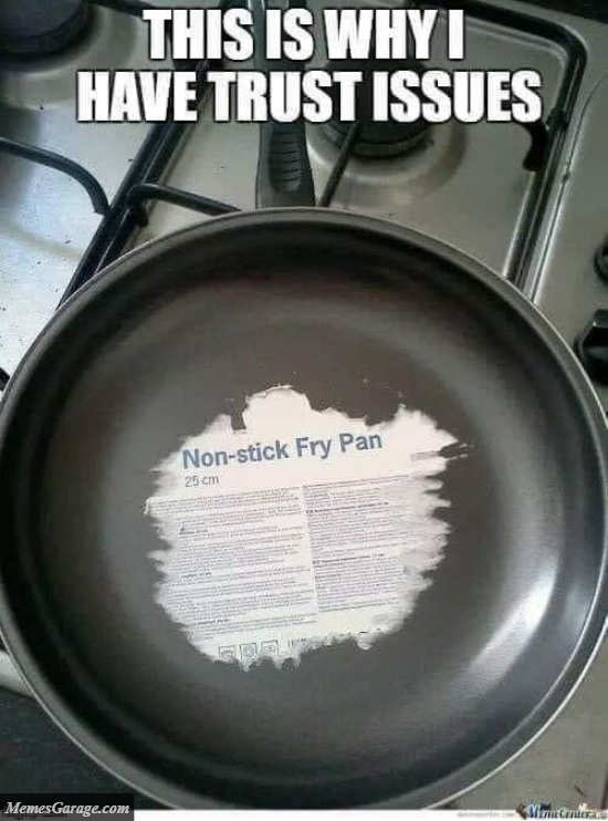 This Is Why I Have Trust Issues