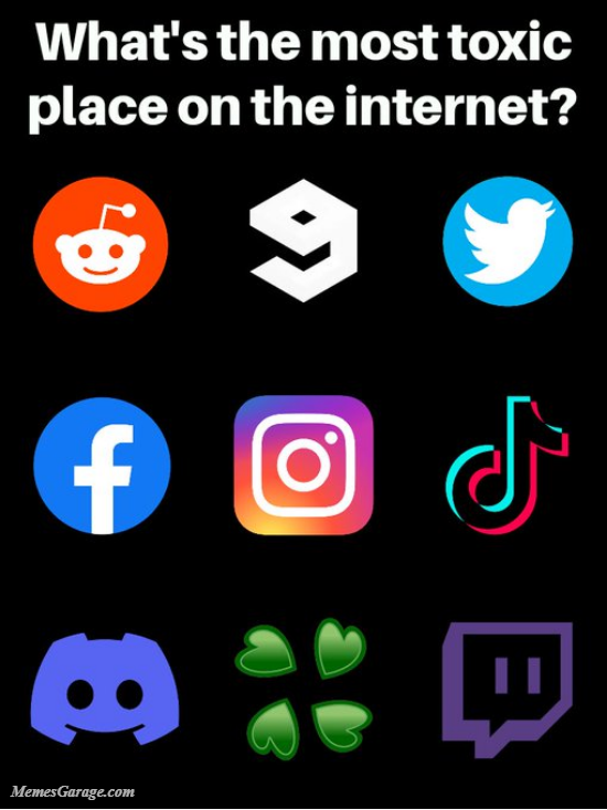 The Most Toxic Place On The Internet Meme