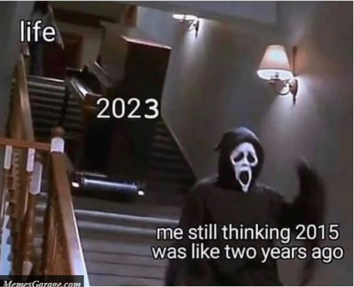 2015 Was Like Two Years Ago Meme
