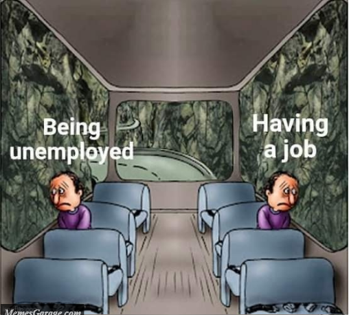 Being Unemployed Vs Having A Job